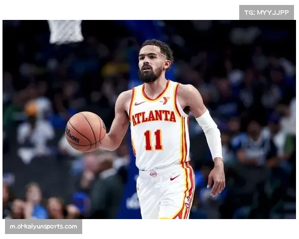 特雷·杨不满裁判判罚激烈抗议 场上做出大拇指向下动作引发热议